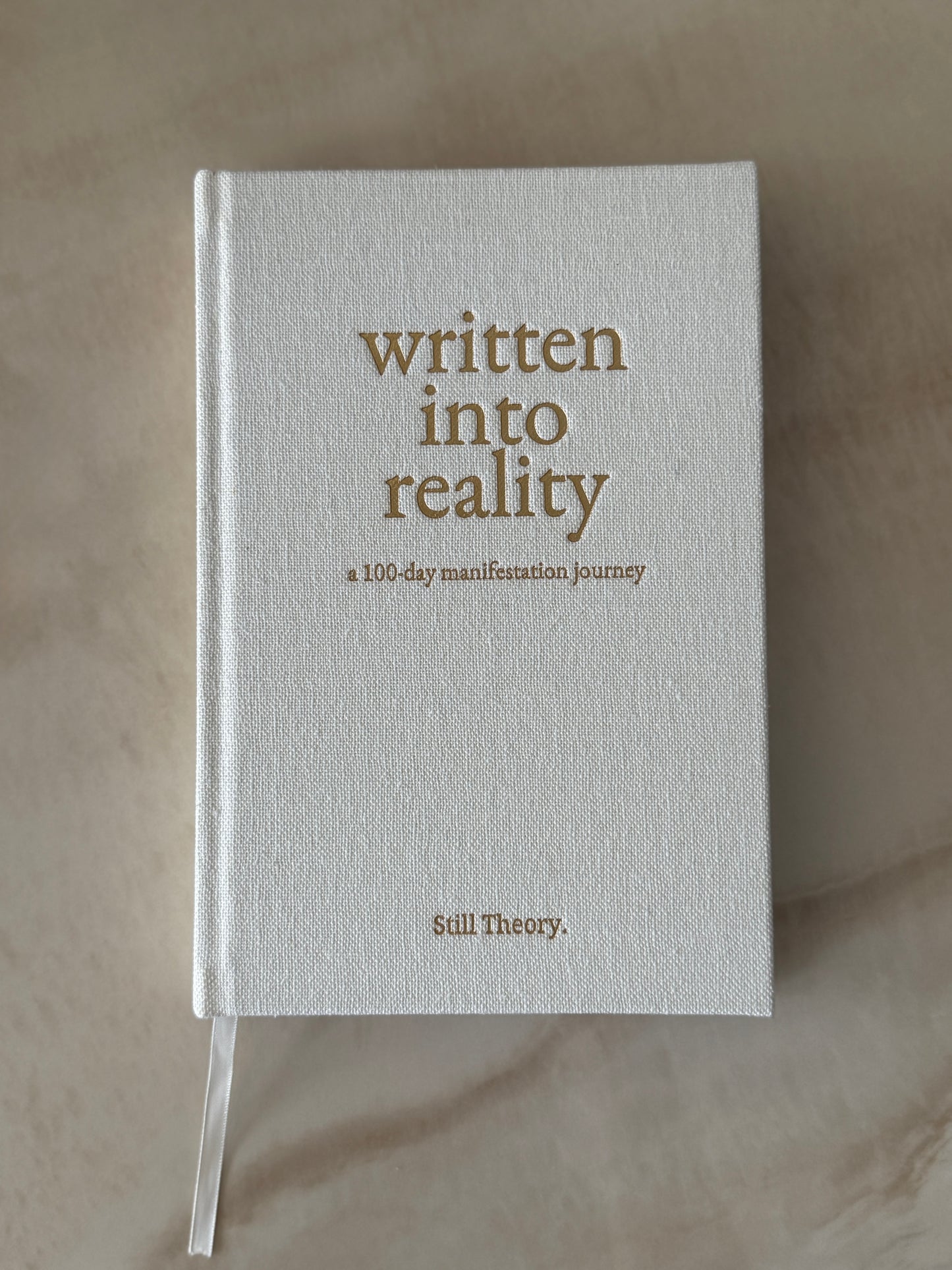 Written Into Reality 100 Day Manifestation Journal